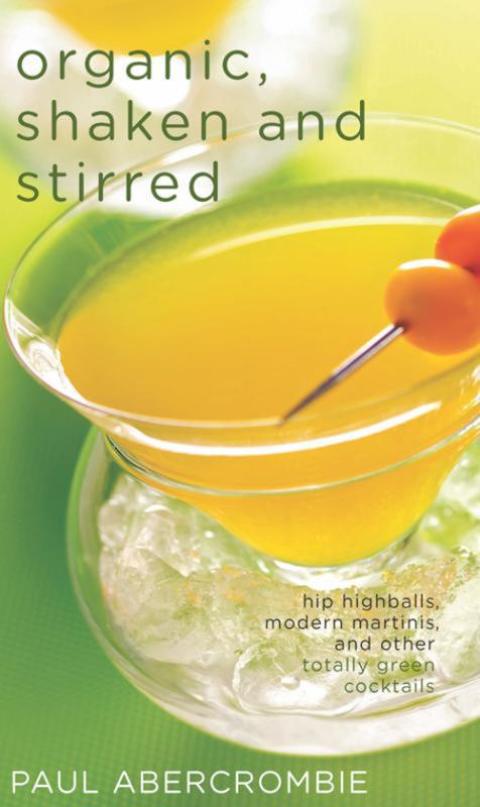 Cover image for book Organic, Shaken and Stirred