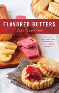 Cover image: Flavored Butters 9781558328075