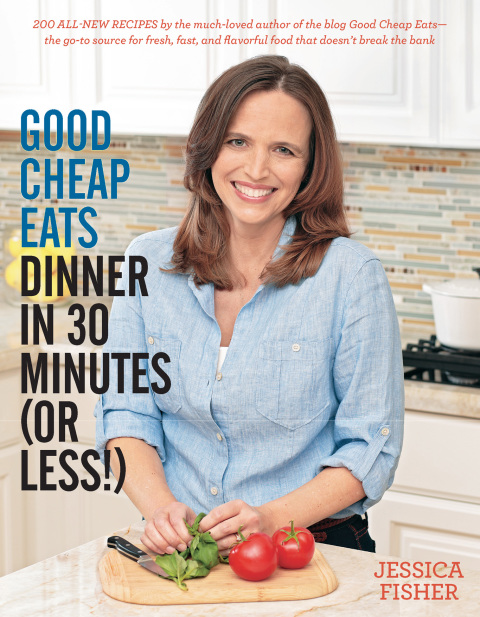 Cover image for book Good Cheap Eats: Dinner in 30 Minutes or Less