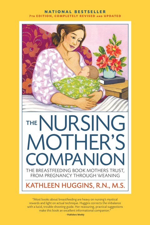 Cover image for book The Nursing Mother's Companion, 7th Edition, with New Illustrations