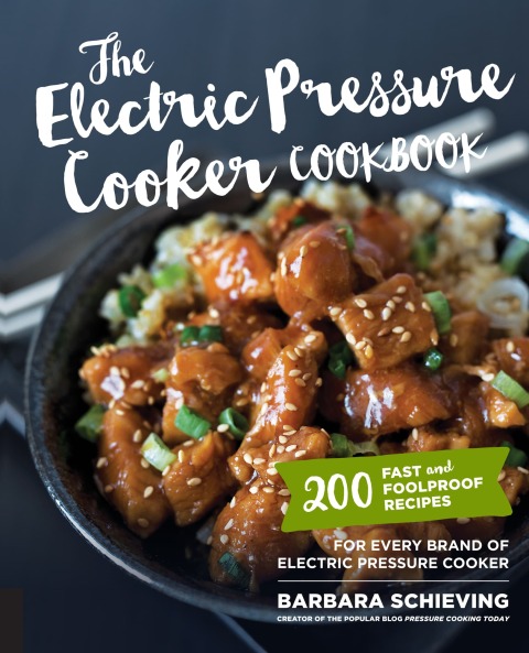 Cover image for book The Electric Pressure Cooker Cookbook