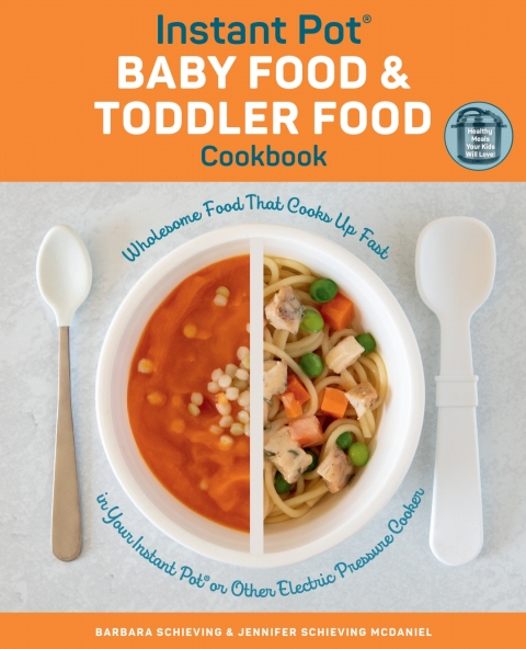 Cover image for book Instant Pot Baby Food and Toddler Food Cookbook