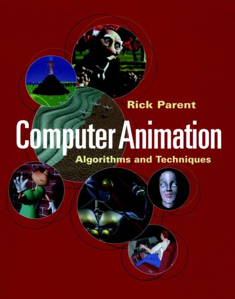 Cover image for book Computer Animation: Algorithms and Techniques