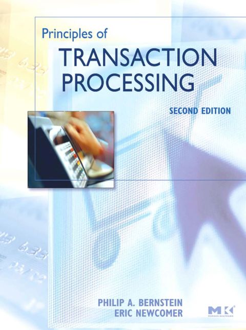Cover image for book Principles of Transaction Processing