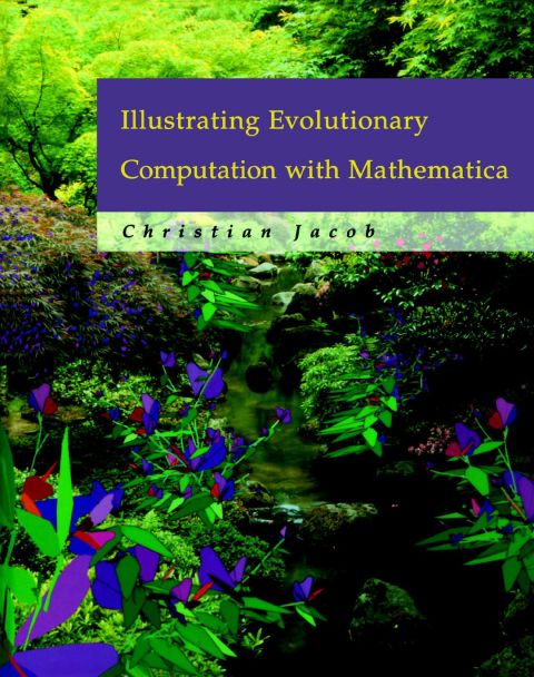 Cover image for book Illustrating Evolutionary Computation with Mathematica