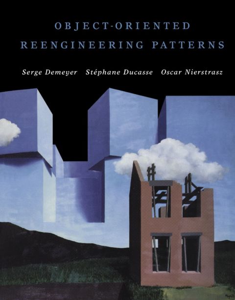 Cover image for book Object-Oriented Reengineering Patterns