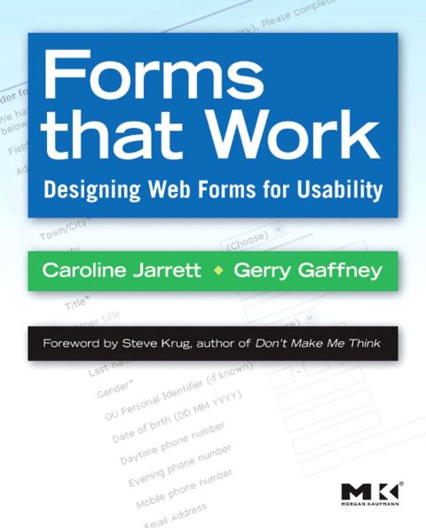 Cover image for book Forms that Work: Designing Web Forms for Usability