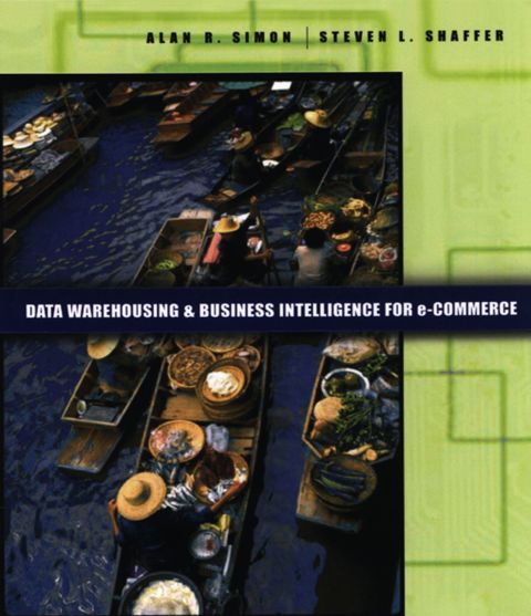 [1825 days] Data Warehousing And Business Intelligence For e-Commerce