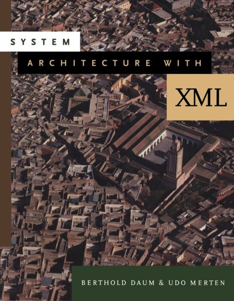 Cover image for book System Architecture with XML
