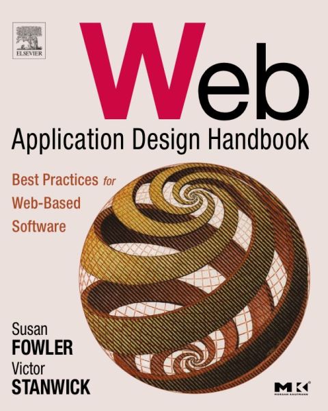 [1825 days] Web Application Design Handbook: Best Practices for Web-Based Software