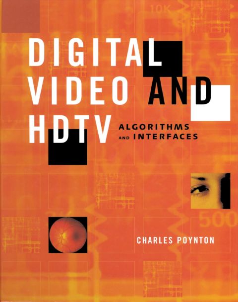 Cover image for book Digital Video and HD: Algorithms and Interfaces