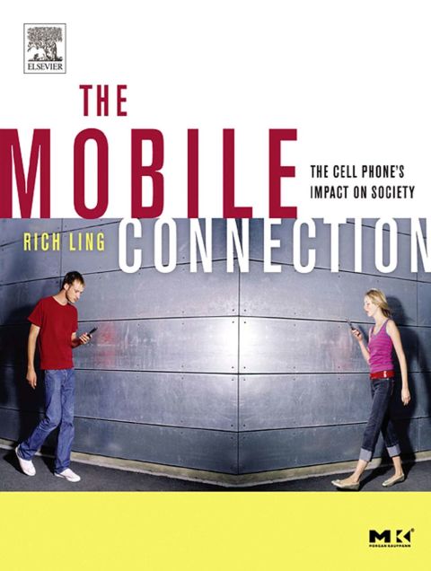 [90 days] The Mobile Connection: The Cell Phone's Impact on Society