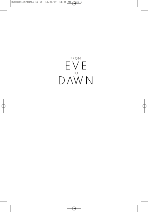 Cover image for book From Eve to Dawn: A History of Women in the World Volume I