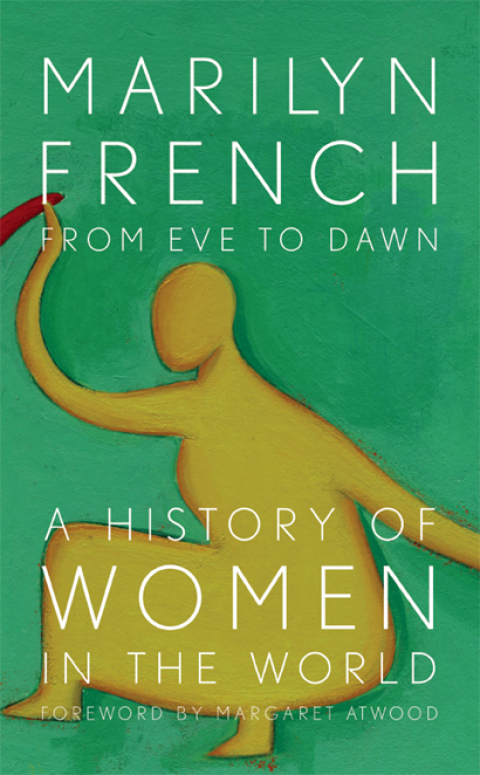 From Eve to Dawn: A History of Women in the World Volume II 