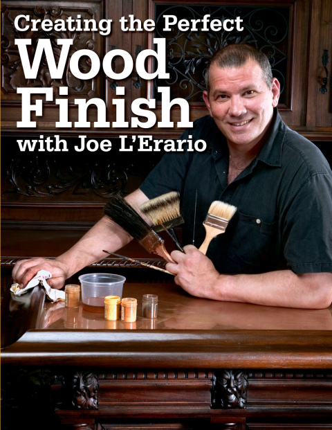Cover image for book Creating the Perfect Wood Finish with Joe L Erario