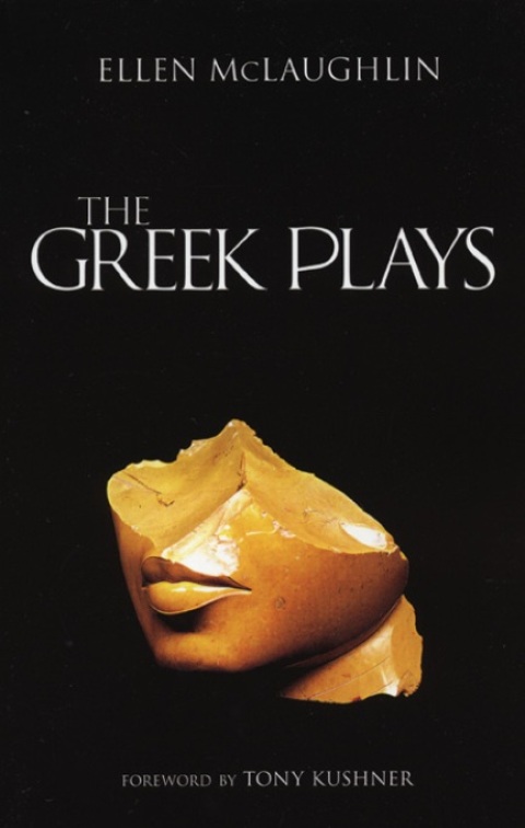 The Greek Plays 