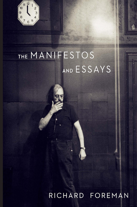The Manifestos and Essays 