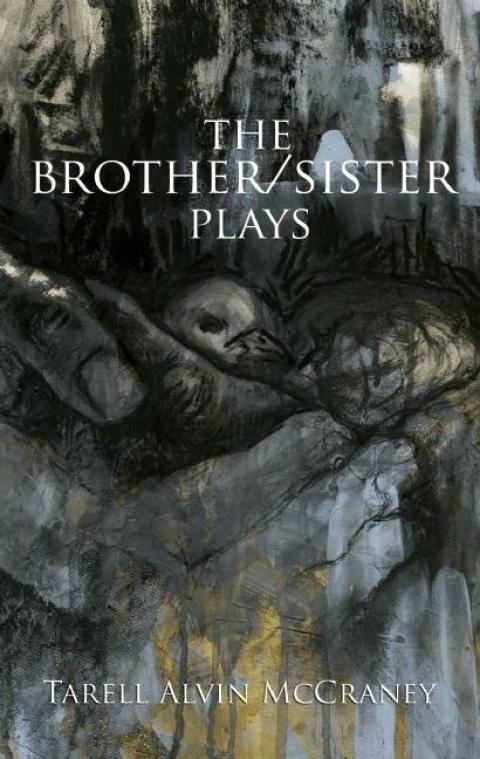 Cover image for book The Brother/Sister Plays