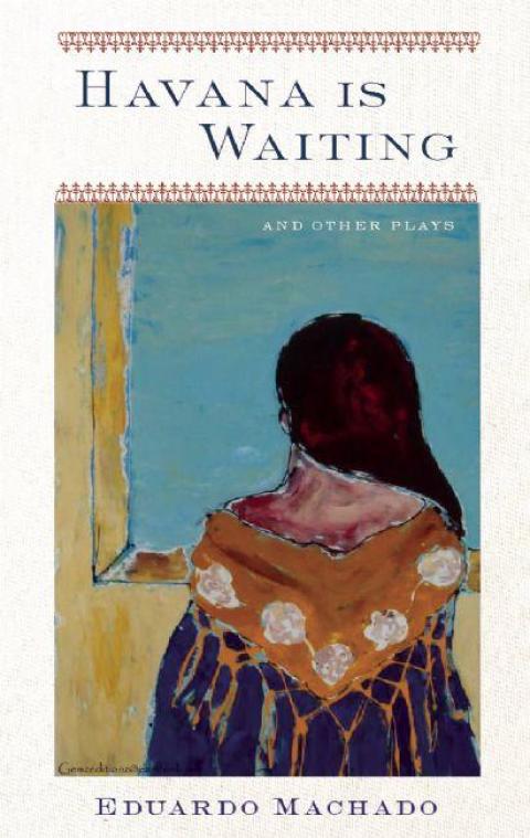 Cover image for book Havana is Waiting and Other Plays