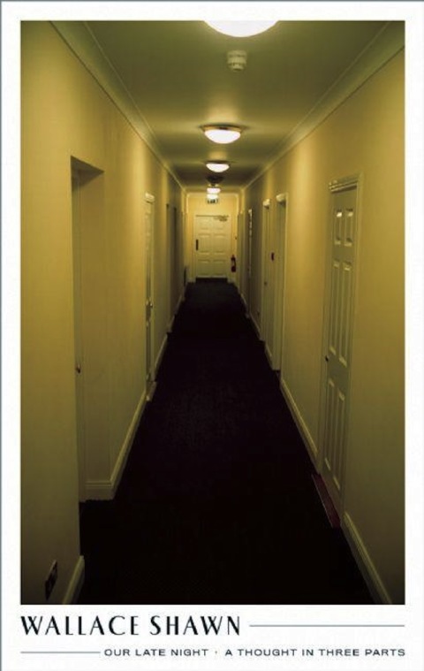 Our Late Night and A Thought in Three Parts 