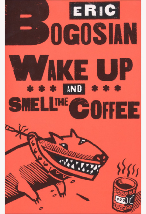 Cover image for book Wake Up and Smell the Coffee