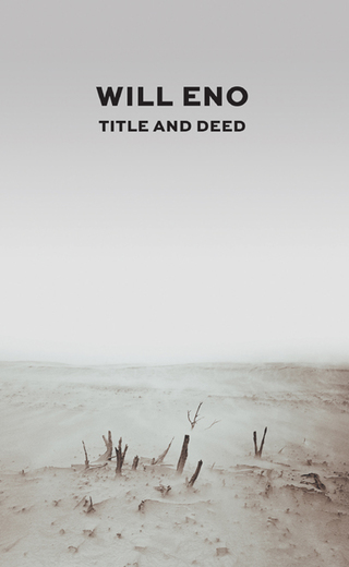 Title and Deed / Oh, the Humanity and other good intentions