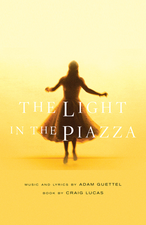 The Light in the Piazza 