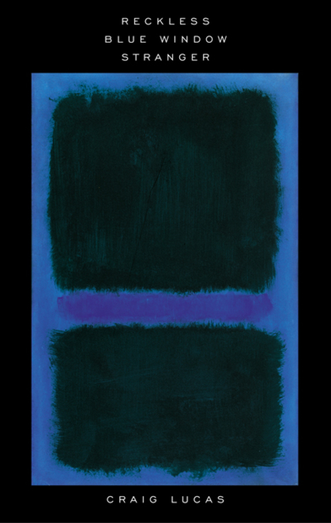 Reckless and Other Plays 