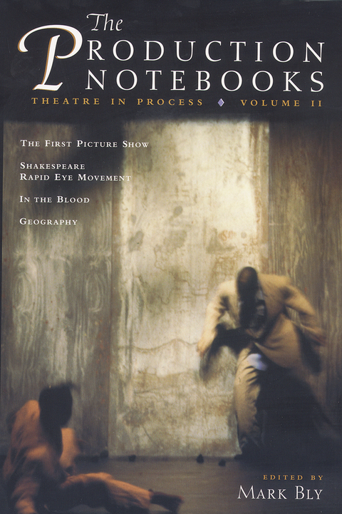 Cover image for book The Production Notebooks, Volume 2