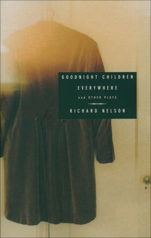 Cover image for book Goodnight Children Everywhere and Other Plays