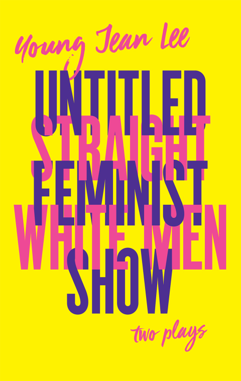 Cover image for book Straight White Men / Untitled Feminist Show