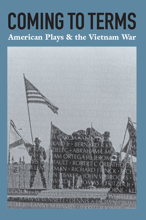 Cover image for book Coming to Terms: American Plays & the Vietnam War