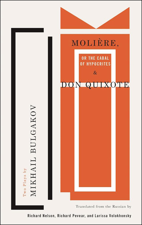 MoliÃ¨re, or The Cabal of Hypocrites and Don Quixote 