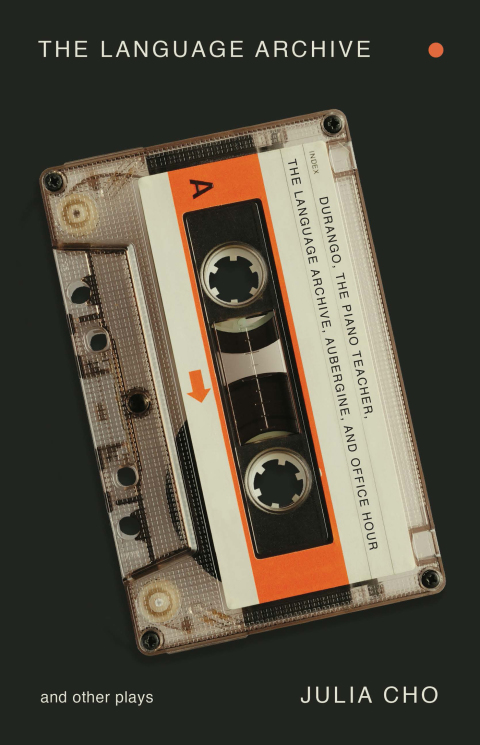 Language Archive+Other Plays