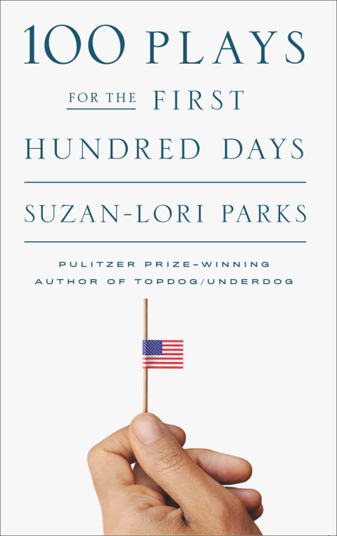 Cover image for book 100 Plays for the First Hundred Days