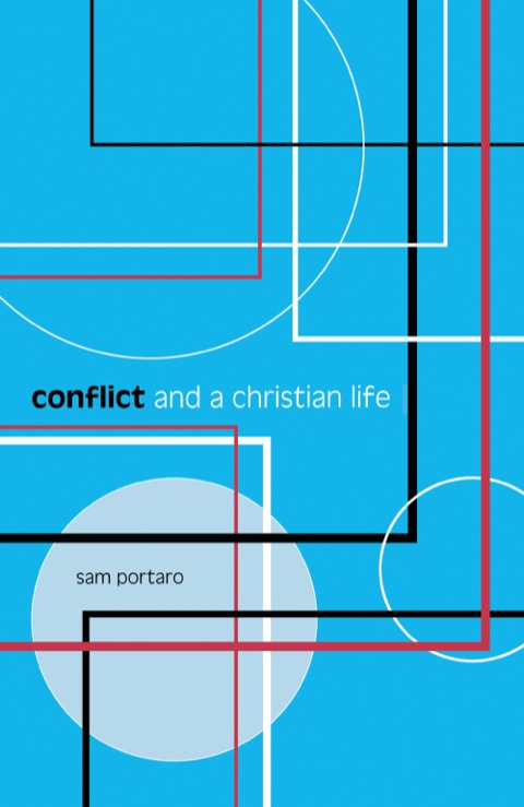 Cover image for book Conflict and a Christian Life