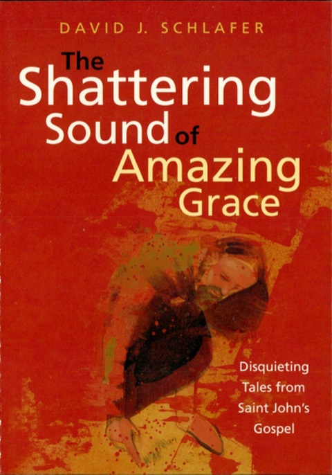 Cover image for book The Shattering Sound of Amazing Grace