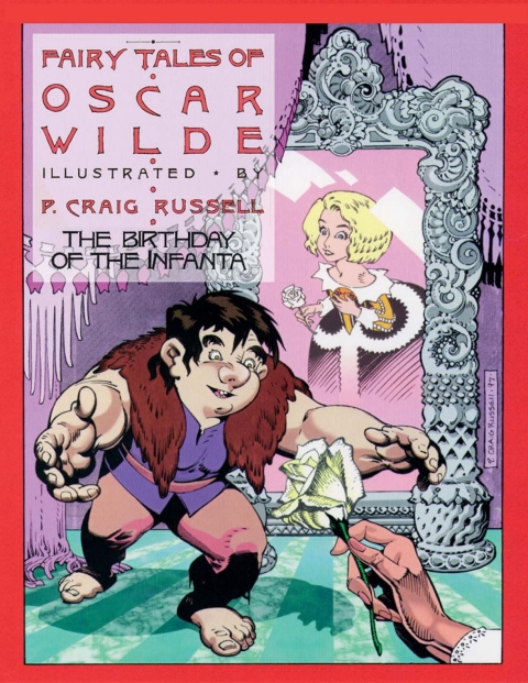 Fairy Tales of Oscar Wilde: The Birthday of the Infanta 