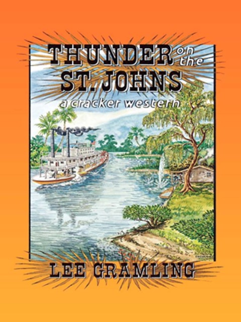 Cover image for book Thunder on the St. Johns