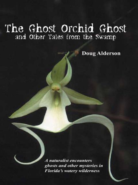 Cover image for book The Ghost Orchid Ghost