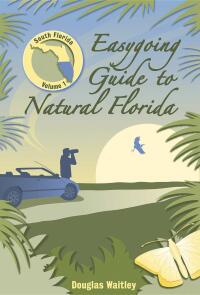 صورة الغلاف: Easygoing Guide to Natural Florida 9781561643714