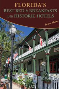 Cover image: Florida's Best Bed & Breakfasts and Historic Hotels 9781561646050