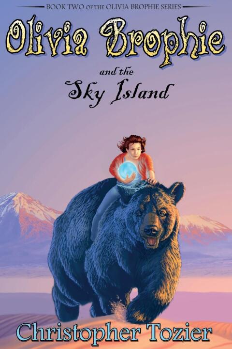 Cover image for book Olivia Brophie and the Sky Island