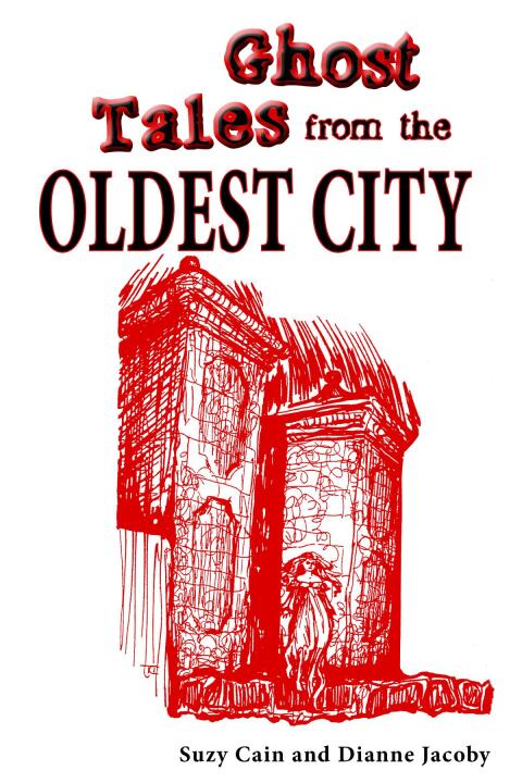 Cover image for book Ghost Tales from the Oldest City