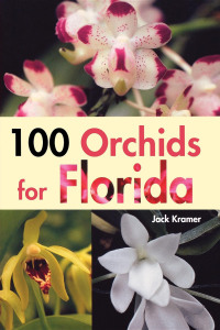 Titelbild: 100 Orchids for Florida 9781561643677