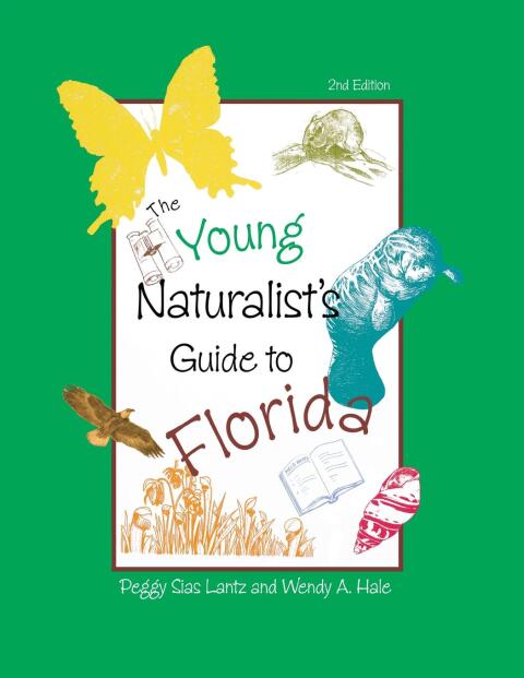 Cover image for book The Young Naturalist's Guide to Florida