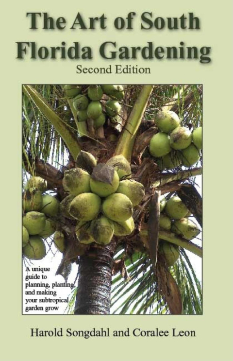 Cover image for book The Art of South Florida Gardening