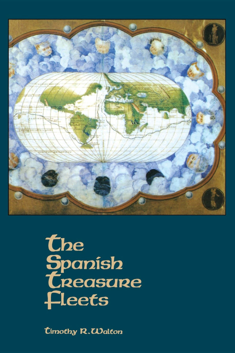 Cover image for book The Spanish Treasure Fleets