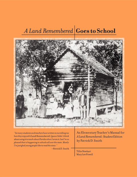 A Land Remembered Goes To School 
