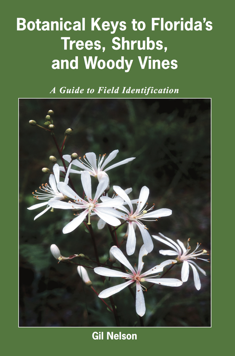 Cover image for book Botanical Keys to Florida's Trees, Shrubs, and Woody Vines